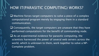 Parasitic Computing | PPTX