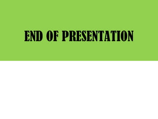 END OF PRESENTATION
 