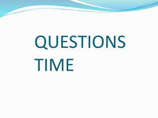 QUESTIONS
TIME
 