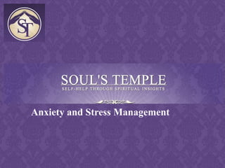 Anxiety and Stress Management
 