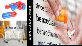 M
E
D
I
C
A
T
I
O
N
S
 