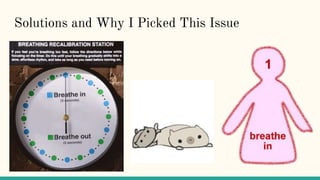 Solutions and Why I Picked This Issue
 