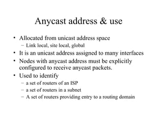 Anycast & Multicast