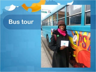 Bus tour

 