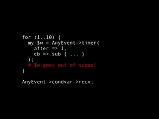 Asynchronous programming with AnyEvent