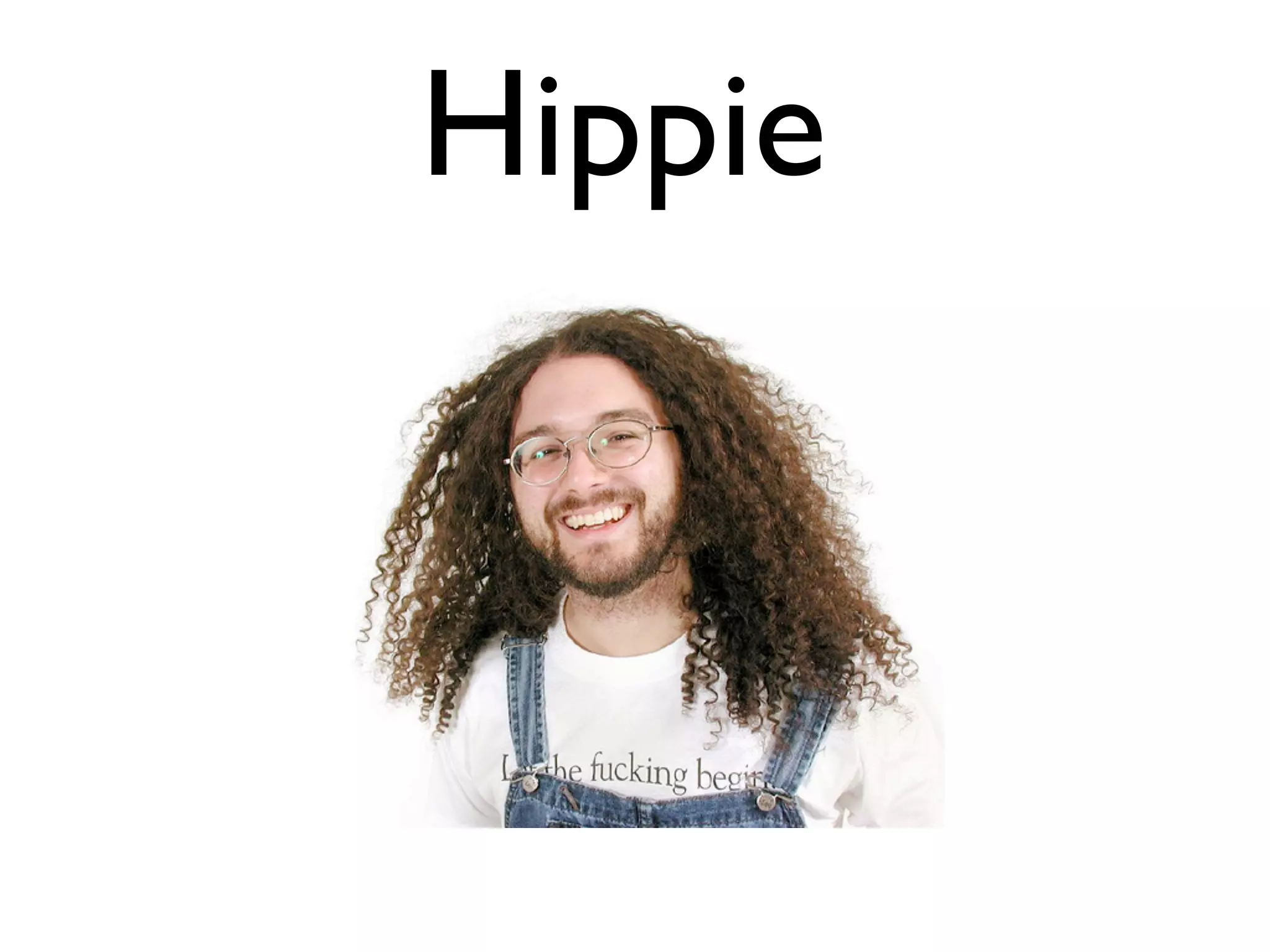 Hippie
 