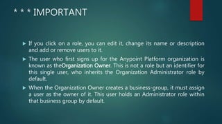 Anypoint access management - Roles | PPT