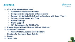 Anypoint Code Builder June Release Overview, ASync API and Einstein ...