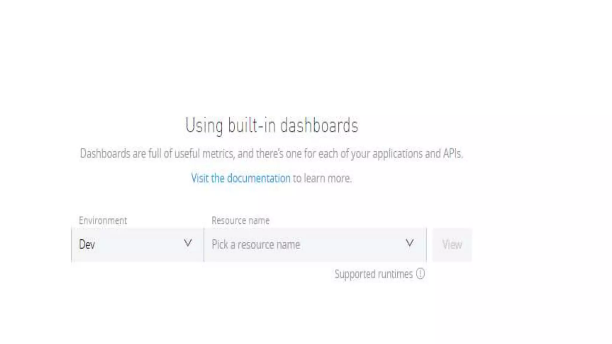 Built –In Dashboard
 