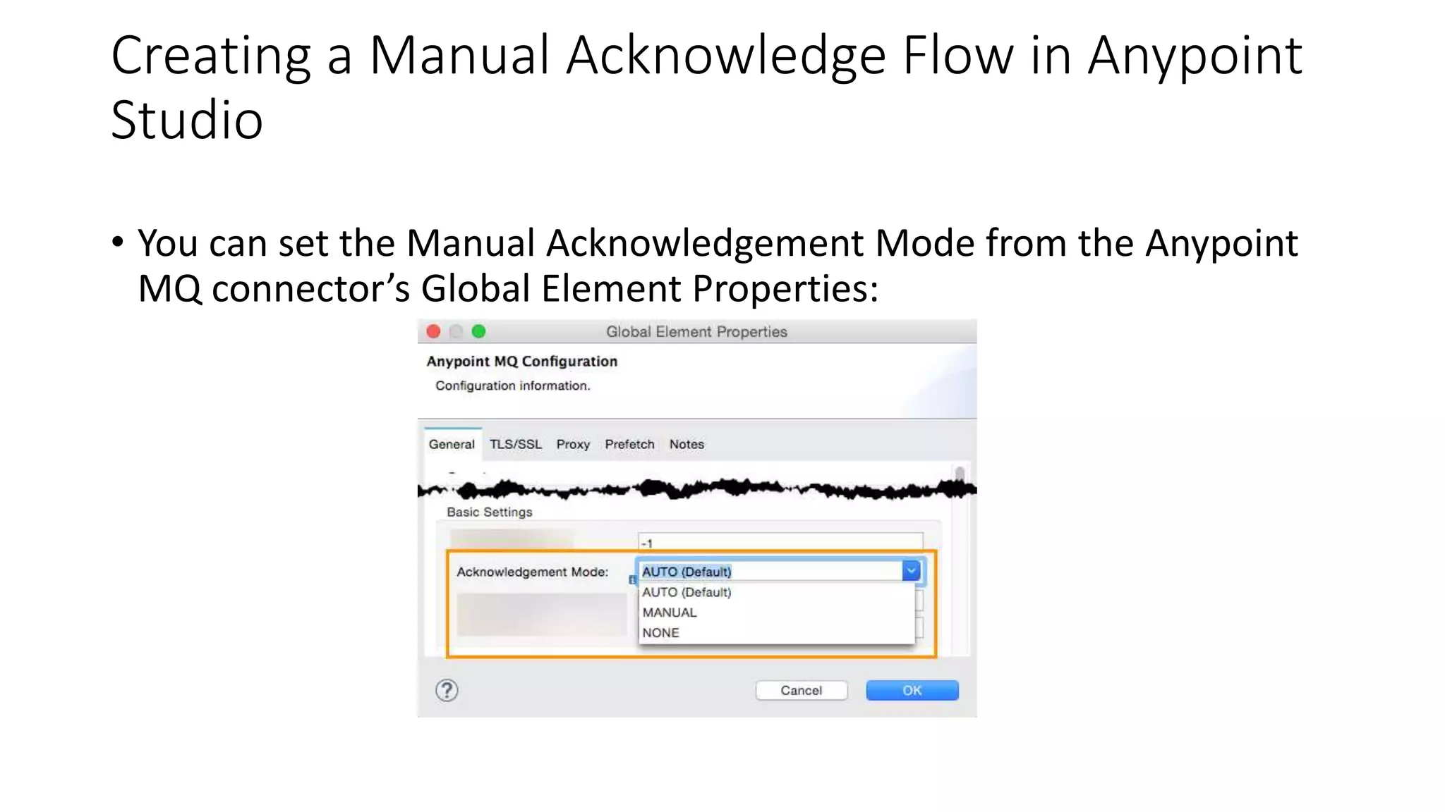 Anypoint mq acknowledgement mode | PPTX