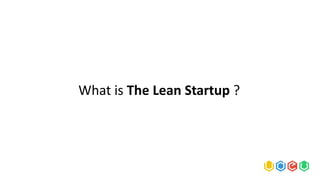 What is The Lean Startup ?
 