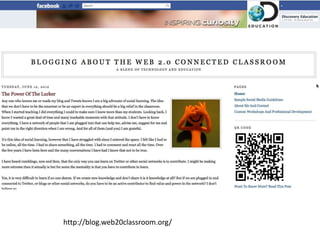 http://blog.web20classroom.org/
 