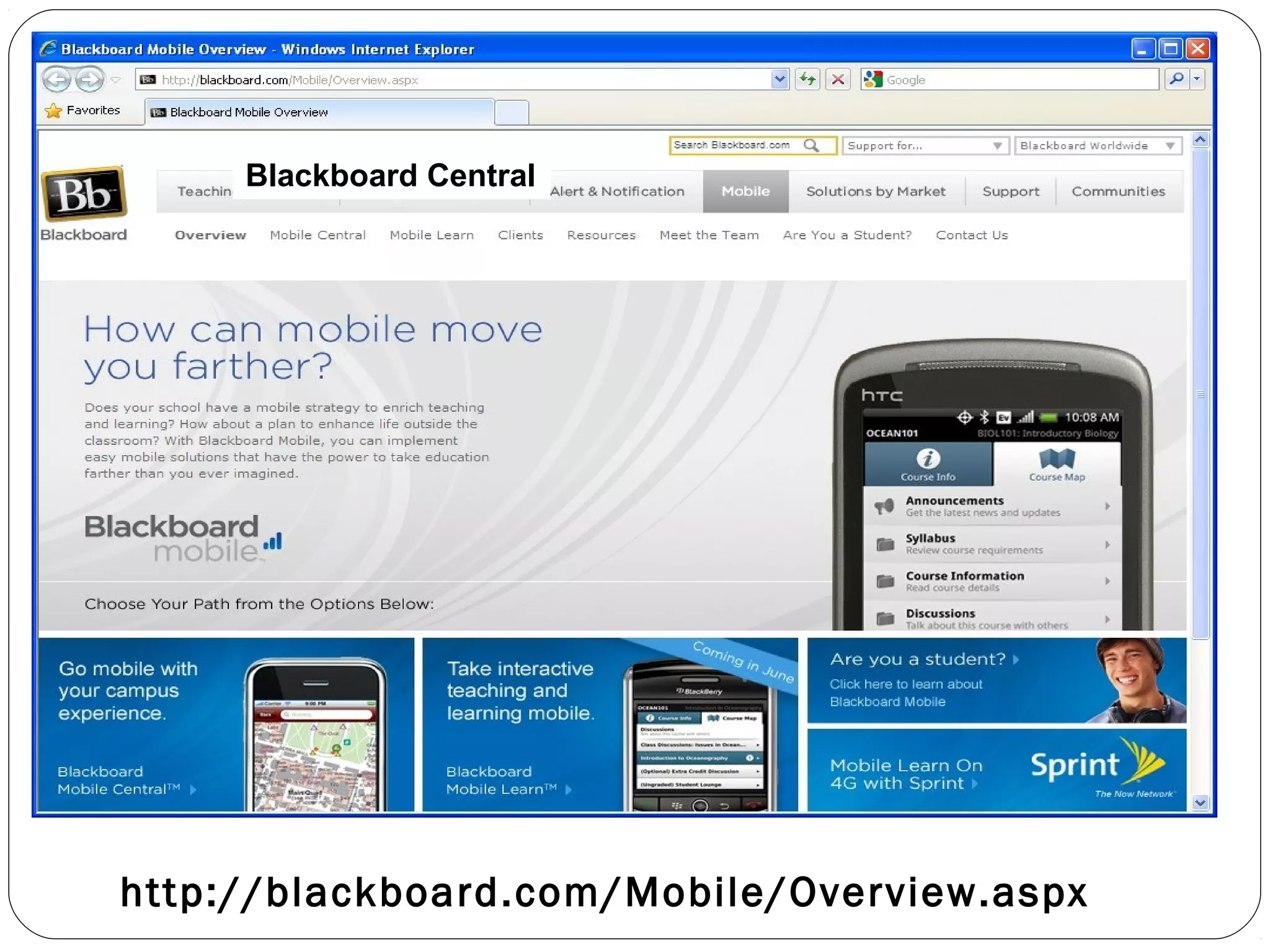 http://blackboard.com/Mobile/Overview.aspx
Blackboard Central
 