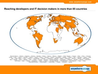Reaching developers and IT decision makers in more than 85 countries
 