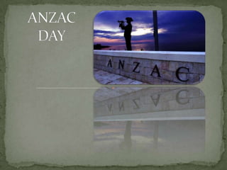 ANZAC   DAY 
