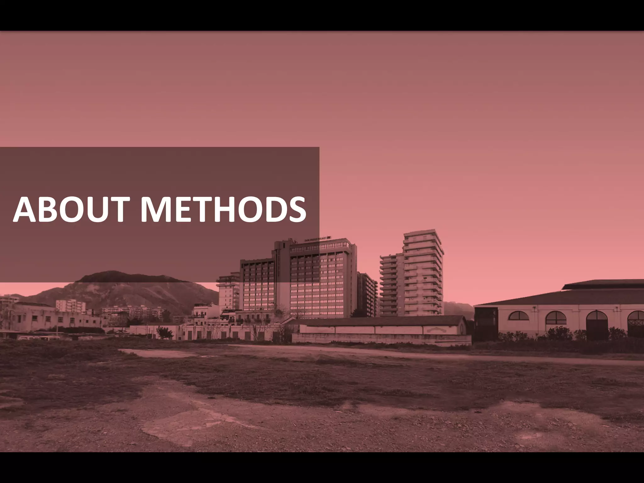 ABOUT METHODS
 