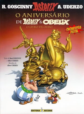 O aniversário de Asterix e Obelix
