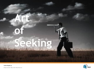 Art  of  Seeking 