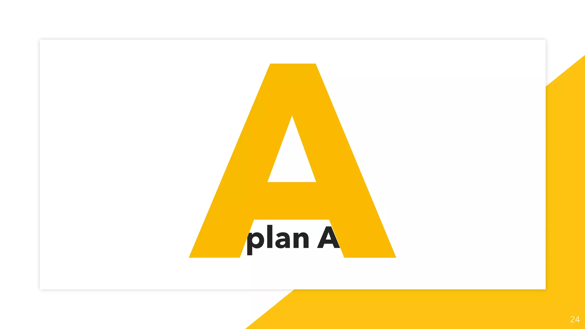 24
plan AA
 