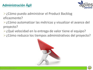 Administración Ágil

  ¿Cómo puedo administrar el Product Backlog
  eficazmente?
  ¿Cómo automatizar las métricas y visualizar el avance del
  proyecto?
  ¿Qué velocidad en la entrega de valor tiene el equipo?
  ¿Cómo reduzco los tiempos administrativos del proyecto?




www.lemondata.com.ar
 