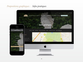 46 
Propositions graphiques - Infos pratiques 
 
