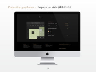 54 
Propositions graphiques - Préparer ma visite (Billetterie) 
 