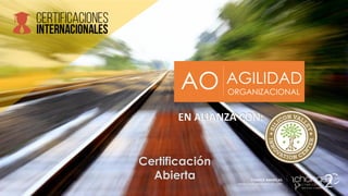 CHANGE AMERICAS
www.changeamericas.com
CHANGE AMERICAS
www.changeamericas.com
AGILIDAD
ORGANIZACIONAL
AO
EN ALIANZA CON:
Certificación
Abierta
 