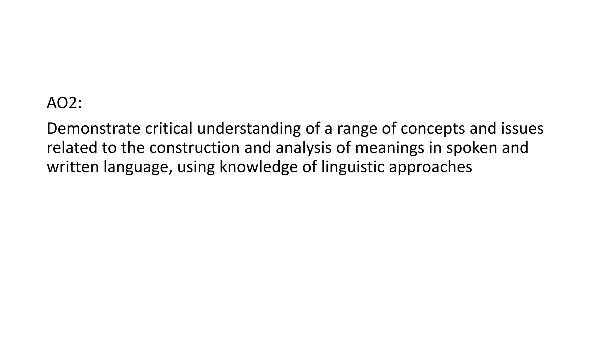 AO2 AS English Language | PPTX