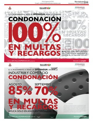 10 de Agosto de 2011
E-mail: contacto@periodicomovimiento.com
                                                      Movimiento
                                           Pensamiento y Verdad Ciudadana   08
 