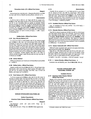 82 6. PESTICIDE FORMULATIONS AOAC METHODS (1980)
Thiosulfate Sulfur (27)-Official Final Action 6.112 Determination
6.105 Reagent
Ammoniacal zinc chloride soln.-Dissolve 50 g ZnCI2in ca 500
mL H20, add 125 mL NH.OH and 50 g NH.CI, and dil. to 1 L.
6.106 Determination
To 50 mL H20 in 200 mL vol. flask add 50 mL prepd soln,
6.103(a) or (b). Add slight excess of the ammoniacal ZnCI2soln
and dil. to vol. Complete detn as rapidly as possible. Shake
thoroly and filter thru dry filter. To 100 mL filtrate add few drops
Me orange, 6.005(9), or Me red, 2.055(i), and exactly neutze with
O.lN HCI. Titr. neut. soln with 0.05N I, 6.005(b), using few drops
starch indicator, 6.005(f). From mL I soln used, calc. % thiosulfate
5 present. (Factor of I soln in terms of As20 3 x 1.296 = equiv.
in thiosulfate 5.)
Sulfide Sulfur-Official Final Action
6.107 Zinc Chloride Method (27)
To 10-15 mL H20 in small beaker add 10 mL aliquot prepd
soln, 6.103(a) or (b). Calc. amt ammoniacal ZnCI2 soln, 6.105,
necessary to ppt all 5 in aliquot and add slight excess. Stir
thoroly, filter, wash ppt twice with cold H20, and transfer paper
and ppt to beaker in which pptn was made. Cover with H20,
disintegrate paper with glass rod, and add ca 3 g Na202' keeping
beaker well covered with watch glass. Warm on steam bath with
frequent shaking until all S is oxidized to sulfate, adding more
Na202 if necessary. Acidify slightly with HCI (1 +4), filter to
remove shreds of paper, wash thoroly with hot H20, and det. S
in filtrate as in 6.104.
6.108 Indirect Method
Difference between sol. S and sum ofthiosulfate S and sulfate
5 = sulfide S.
6.109 Sulfate Sulfur-Official Final Action
Slightly acidify soln from 6.106 with HCI (1 +4) and heat to bp.
Add slowly, with const stirring, slight excess 10% BaC/2 soln,
boil 30 min, let stand overnight, and filter. Calc. S from wt
BaSO., and report as % sulfate S.
6.110 Total Calcium (27)--Official Final Action
To 25 mL prepd soln, 6.103(a) or (b), add 10 mL HCI, evap. to
dryness on steam bath, and H20 and few mL HCI (1 +4), warm
until all CaCI2 dissolves, and filter to remove 5 and any Si02
present. Oil. filtrate to 200-250 mL, heat to bp, add few mL
NH.OH in excess, and then add excess satd (NH.),C20. soln.
Continue boiling until pptd CaC20. assumes well defined gran-
ular form, let stand 1 hr, filter, and wash few times with hot
H20. Ignite at 9500
in Pt crucible to const wt (CaO) and calc. %
Ca. CaO x 0.7147 = Ca.
SODIUM HYPOCHLORITE SOLUTIONS (28)
Sodium Hypochlorite
Arsenious Oxide Titration Method-Official Final Action
6.111 Reagents
(a) Arsenious oxide std soln.-0.1N. Prep. as in
50.005-50.006.
(b) Iodine std soln.-Prep. as in 50.018. Stdze against (a).
Transfer 20 mL sample to 1 L vol. flask and dil. to vol. Pipet
50 mL aliquot of mixt. into 200 mL erlenmeyer. Add excess
AS20 3soln and then decided excess NaHC03. Titr. excess As20 3
with std I soln, using starch soln, 6.005(f), or the I as its own
indicator. 5ubtract vol. I soln, corrected to O.lN, from vol. AS20 3
soln used, and from this value and sp gr of soln, calc. % NaOCI.
1 mL O.lN AS20 3 = 0.003722 g NaOCI.
6.113 Available Chlorine-Official Final Action
Calc. % available CI from titrn, 6.112. 1 mL O.lN AS20 3
0.003545 g available CI.
6.114 Chloride Chlorine-Official Final Action
Pipet 50 mL aliquot prepd soln, 6.112, into 200 mL erlenmeyer
and add slight excess AS20 3 soln, 6.111 (a), calcd from NaOCI
titrn; add slight excess HN03, neutze with CaC03 , and titr. with
0.1N AgN03, 50.027-50.029, using K2CrO. 501n, 50.028(b), or the
Ag3AsO. formed in soln, as indicator. Det. blank on reagents
and correct for any CI found. From this corrected titrn and sp gr
of sample, calc. % CI. From this value subtract 'Iz the % available
CI. Difference = % chloride CI.
6.115 Sodium Hydroxide (29)-Official Final Action
5tdze pH meter equipped with calomel and glass electrodes,
using std pH 6.9 buffer soln, 50.007(d).
Place 50 mL 10% BaCI2.2H20 soln and 30 mL 3% H20 2 soln
in 250 mL beaker. Neutze to pH 7.5 with ca O.lN NaOH, using
pH meter. Add 10 mL sample from pipet, stir vigorously 1 min,
and titr. to pH 7.5 with stdzd O.lN HC!, using pH meter.
% NaOH = (mL HCI x normality x 4.0)/(mL sample x sp gr)
6.116 * Carbon Dioxide-Official Final Action *
Evolution into std Ba(OH), soln. See 4.158-4.159, 10th ed.
CALCIUM HYPOCHLORITE AND
BLEACHING POWDER (28)
Available Chlorine
6.117 Arsenious Oxide Titration Method
Official Final Action
Weigh 5-10 g thoroly mixed sample into porcelain mortar,
add 30-40 mL H20, and triturate to smooth cream (high-test
Ca(OC!)2 will dissolve readily and not form a cream). Add more
H20, stir well with pestle, and let insol. residue settle few
moments. Pour mixt. off into 1 L vol. flask, add more H20, and
thoroly triturate sample and pour off as before. Repeat operation
until all material is transferred to flask. Rinse mortar and pestle,
catch wash H20 in flask, dil. to vol., and mix. Without letting
material settle, pipet 25-50 mL aliquot into 200 mL erlenmeyer.
Add excess std A5203 soln, 6.111(a), and then decided excess of
NaHC03. Titr. excess AS20 3with std I soln, 6.111(b)' using starch
soln, 6.005(f), or I as its own indicator. Subtract vol. I soln,
corrected to O.lN, from vol. AS20 3 soln used, and calc. %
available CI. 1 mL O.lN AS20 3 = 0.003545 g available CI.
*Surplus method--5ee inside front cover.
 