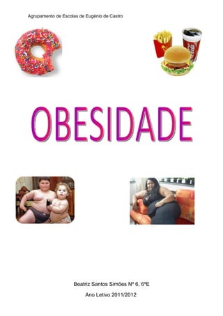 A obesidade