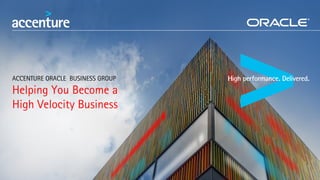 Accenture Oracle
Business Group
August 2016
 