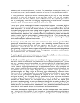 o barbeiro tinha se recusado a fazer-lhe o sacrifício, Èşu se transforma em um velho cidadão e vai
ao barbeiro para cortar o cabelo, chegando exatamente na hora que ele está de saída para o palácio.
O velho homem tenta convencer o barbeiro a atendê-lo antes de sair. Este faz o que pode para
convencê-lo a voltar mais tarde, uma vez que está indo atender o rei, mas não consegue.
Finalmente, decide, pelo preço de 5 kobo, cortar o cabelo do ancião. Mas aí percebe que à medida
que vai cortando-lhe o cabelo, este vai crescendo, instantaneamente, e apesar de levar o dia inteiro
cortando o cabelo do homem, nem um único fio de cabelo cai no chão.
No fim do dia, o velho acusa o barbeiro de ineficiência e recusa-se lhe pagar o combinado porque o
seu cabelo e está mais comprido do que estava antes de vir cortá-lo. E é nesse ponto que o barbeiro,
tendo desapontado o rei naquele dia, entende que devia ter feito o tal sacrifício. O que deve ser
observado nessas análises é que, como todas as outras divindades, Èşu é invisível e pode influenciar
situações e fatos de diversas maneiras. É errado supor que Deus espere de nós, simples mortais, que
antagonizemos Èşu, porque nós nem ao menos podemos vê-lo para abrir-lhe combate. Ele opera em
espírito e, muitas vezes, age por procuração. A regra do culto a Ifá é dar a Èşu o que quer que seja
necessário para agradá-lo, e, às outras divindades, o que elas desejarem, e só assim alguém poderá
ter a chance de atingir os objetivos de seu destino.
À medida que vivemos, não temos meios de nos confrontar com forças invisíveis, quer elas tenham
boas ou más influências em nossas vidas. Verdade é que, à medida que seguimos as regras de ouro,
fazendo às outras criaturas de Deus aquilo que esperamos que elas façam para nós, estamos
diretamente a serviços de Deus. Mas isso não significa que não estaremos vulneráveis a outras
forças malignas, invejosas de nossas virtudes e determinadas a expulsar os atributos da bondade da
face da terra. Ọrúnmìlá revela que, o modo como Deus espera que nós reajamos a estas forças do
mal não é fazendo o mal, mas defendendo-nos delas.
A questão agora é, como os seres humanos que se queixam das maldades dos outros contra eles,
podem eles mesmos pedir absolvição total por praticar o mal?
O chefe de um escritório que insiste que seus subordinados lhe paguem propinas antes de promovê-
los, chefes homens que insistem que seus subordinados do sexo feminino, casadas ou não, vão com
eles para a cama antes de serem recomendadas para receber seus direitos de rotina e/ou privilégios,
o trabalhador que exige propina de uma concessionária antes de garantir isenções estatutárias ou
cívicas, o policial que recebe propina um caso, de modo a alterar o curso da justiça, o bancário que
causa prejuízos ao público fazendo operações de câmbio no mercado negro, assim impedindo que
esse dinheiro seja usado para cumprir obrigações nacionais legítimas, aqueles que usam meios
físicos e diabólicos para buscar a morte de alguém que esteja atrapalhando seu caminho de ganho,
lucro, promoção ou competição, qualquer pessoa que falsifique uma situação à custa de outros para
seu ganho pessoal, qualquer pessoa que participe da conquista de uma posição ou indicação, em
detrimento de outros e para seu próprio benefício, qualquer um que roube seu vizinho abertamente
ou não, e qualquer funcionário público que inflacione o custo de um projeto ou contrato para
aumentar sua própria comissão, não pode esperar invocar a graça de Deus, não importa quão
fervorosas sejam suas preces. É um princípio fundamental das regras da divinosfera que aqueles que
buscam a bênção das divindades, devem fazê-lo se tiverem às mãos razoavelmente limpas. Nenhum
homem pode, sob qualquer justificativa, esperar melhor justiça dos poderes superiores denegrindo a
integridade de outros, quando são, eles mesmos, culpados de ofensas semelhantes.
Quando nos engajamos em qualquer prática que não seja sadia, estamos agindo como agentes do
mal e não como servidores de Deus. Se uma pessoa dessa espécie está rezando ou pedindo algo e
espera que Deus e suas divindades escutem suas preces, está simplesmente esperando extrair água
51
 