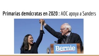 Elecciones 2020
¿Por qué es la candidata fantasma?
➔ No se presenta a las primarias demócratas pero da apoyo a Sanders.
➔ ...