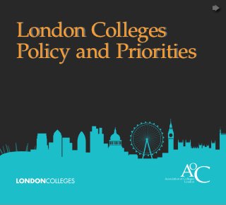 London Colleges
Policy and Priorities
 