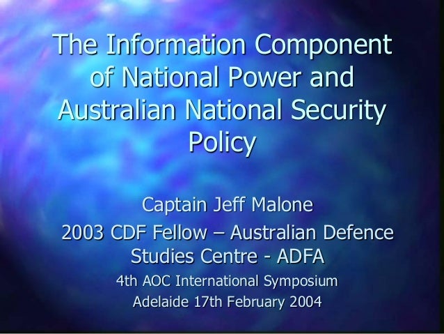 The Information Component Of National Power And Australian National S 