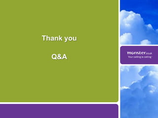 Thank you

  Q&A
 