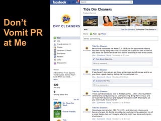 Don’t
Vomit PR
at Me
 