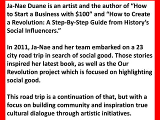 There are local game changers who are
taking matters into their own hands,
forging their way to transform where
we live and how we all live through
art, activism and social citizenship.
These agents of change need be
highlighted and their stories told. We
are looking to do both…….with your
help.
 