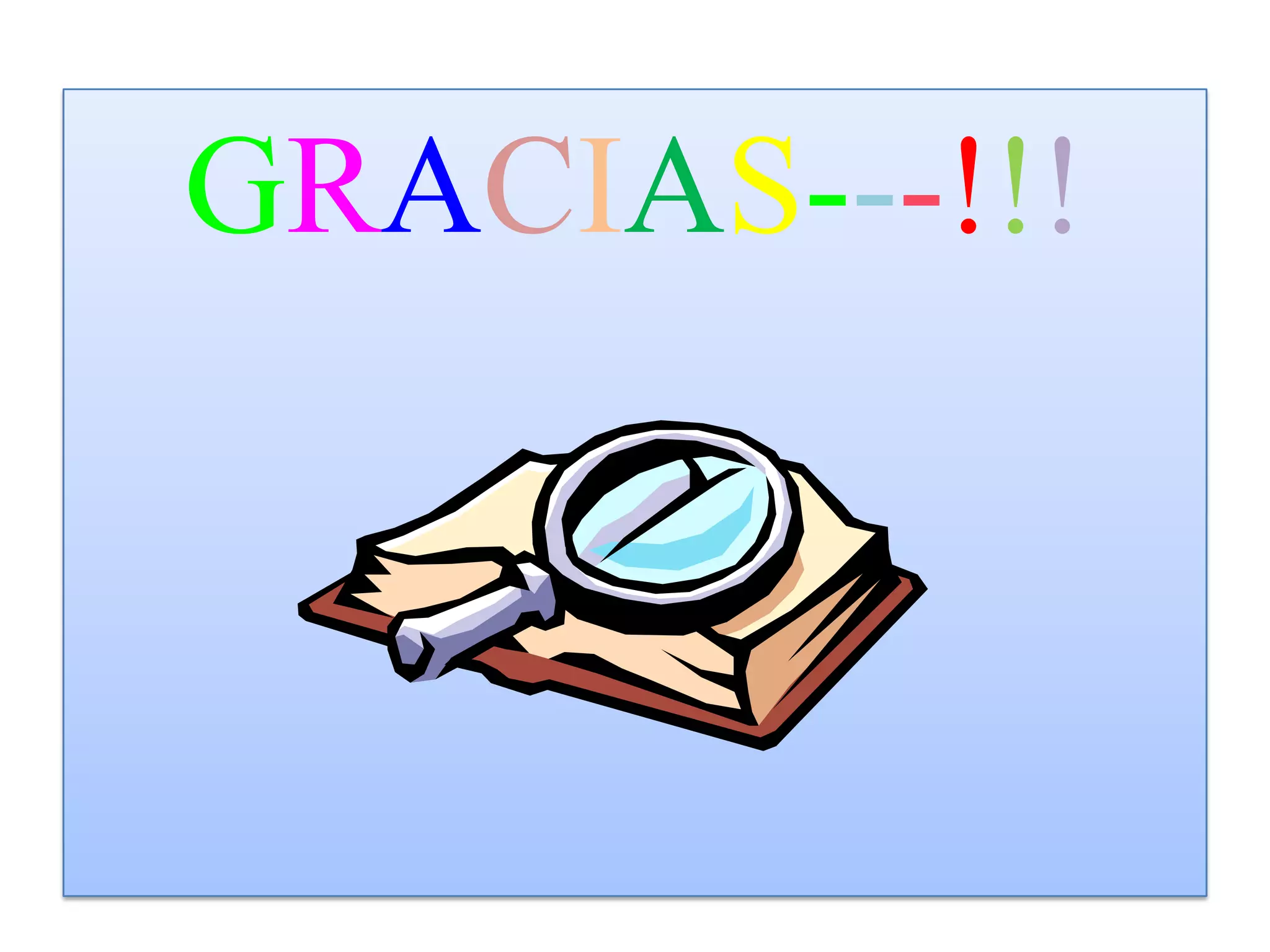 GRACIAS---!!!
 