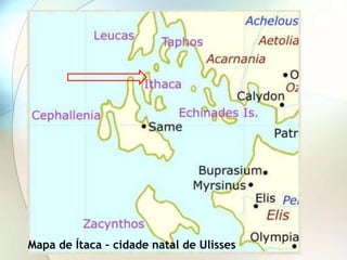 Mapa de Ítaca – cidade natal de Ulisses
 