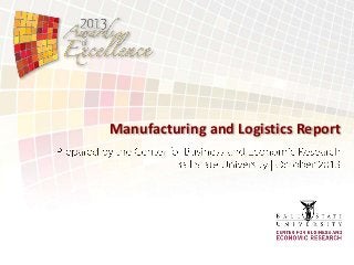 Manufacturing and Logistics Report

 