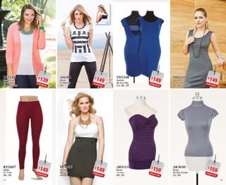 1211
$139PC9709705
ZF1542
Ensamble
42 Sorbett
32, 34, 36, 38
$149PC5010446
RT2607
Malla
07 Tinto
ME, GR
$149PC9810418
VD5108
Vestido
08 Azul Rey
CH, ME, GR
$159PC4711139
AB3113
Blusa
13 Uva
ME, GR
$149PC4810453
AI4301
Blusa
01 Blanco
GR
$149PC0910454
VC4896
Vestido
96 Ivory
GR, XG
$149PC8710451
VD5133
Vestido
33 Gris Oxford
CH, ME, GR, XG
$159PC4011153
AK3630
Blusa
30 Gris Chofer
CH, ME
 