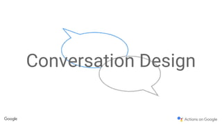 Conversation Design
 