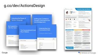 g.co/dev/ActionsDesign
 