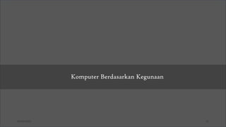 03/26/2025 31
Jenis Komputer
Komputer Berdasarkan Data yang Diolah
Komputer Berdasarkan Ukuran
Komputer Berdasarkan Kegunaan
 