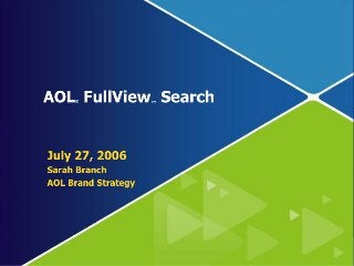 AOL Brand Strategy Powerpoint....the one that leaked out