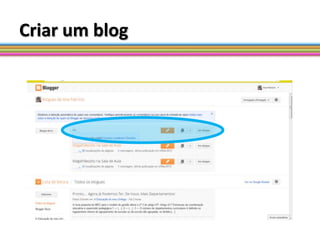 Criar um blog
 