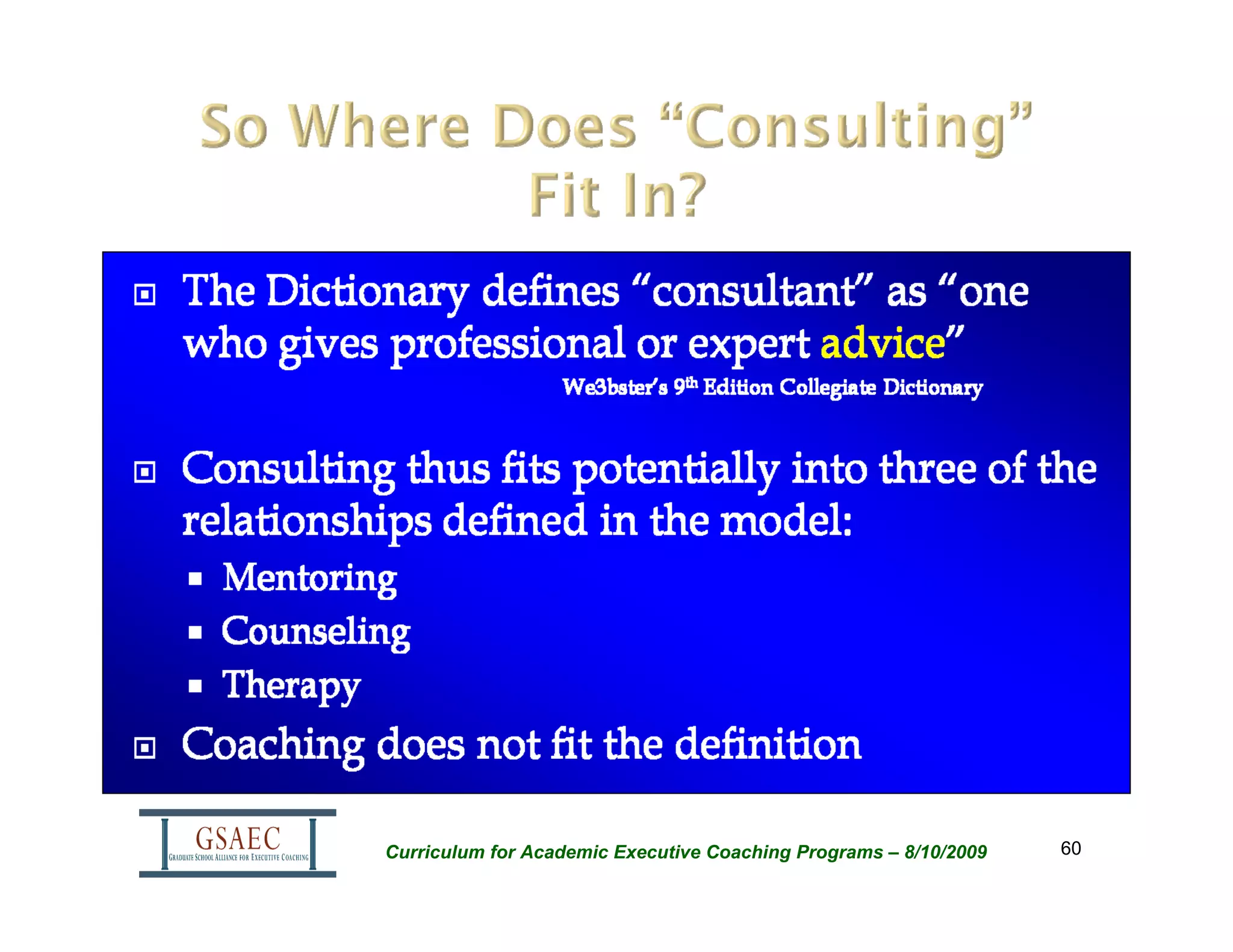 Curriculum for Academic Executive Coaching Programs – 8/10/2009   60
 