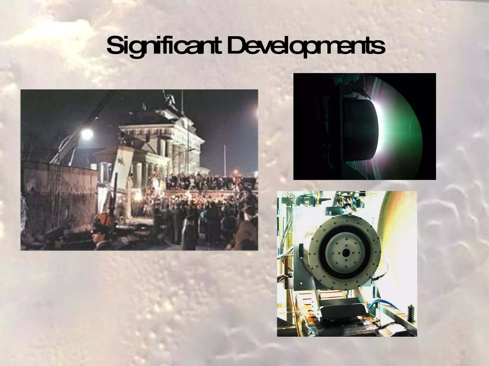 Significant Developments 